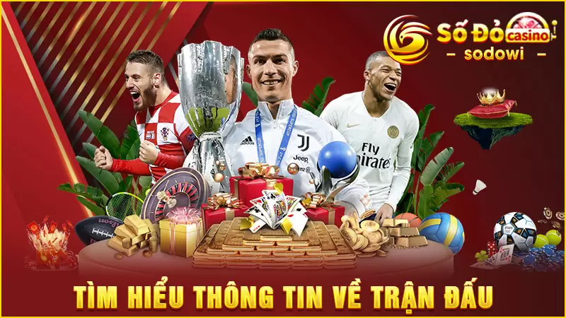 Nâng tầm cuộc chơi cùng bí kíp giải mã kèo bóng đá SODO 5 Hiểu rõ thông tin của trận chiến